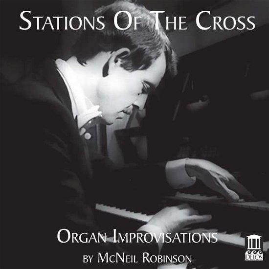 Cover for Mcneil Robinson · Stations Of The Cross (CD) (2020)