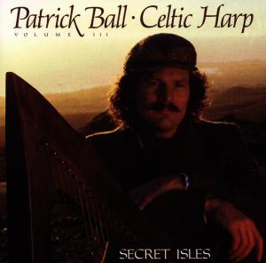 Secret Isles - Patrick Ball - Musik - FORTUNA - 0013711702927 - 31 juli 1990