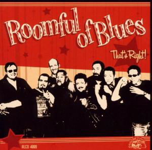 That's Right - Roomful Of Blues - Música - ALLIGATOR - 0014551488927 - 11 de março de 2003