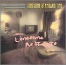 Lonesome As It Gets - Lonesome Standard Time - Musikk - SUGAR HILL - 0015891383927 - 1. mars 2000