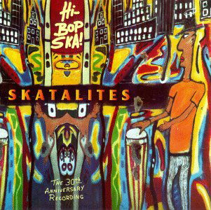 Hi Bop Ska - Skatalites - Music - Shanachie - 0016351451927 - October 19, 1994