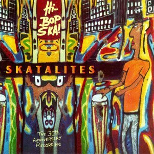 Cover for Skatalites · Hi Bop Ska (CD) (1994)