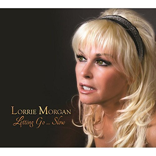 Cover for Lorrie Morgan · Letting Go Slow (CD) (2016)