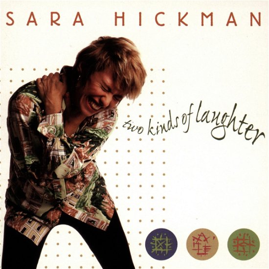 Cover for Sara Hickman  · Two Kinds Of Laughter (CD)