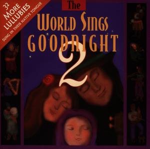 Cover for Various Artists · V. A. (silver Wave): World Sings Goodnight Vol. 2 (CD) (1999)