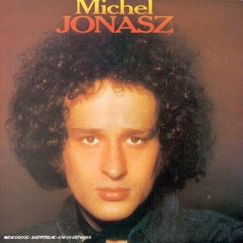 Premier Album - Michel Jonasz - Musiikki - WARNER BROTHERS - 0022924487927 - tiistai 9. toukokuuta 1989