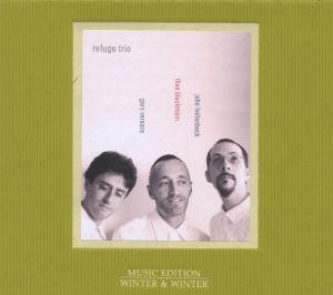 Refuge Trio - Bleckmann / Hollenbeck / Vers - Muziek - WINTER & WINTER - 0025091014927 - 23 januari 2009