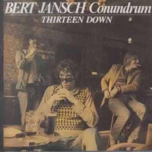 Thirteen Down - Bert Jansch - Music -  - 0025218390927 - August 18, 1998