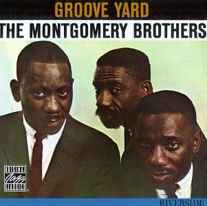 Cover for Montgomery Brothers · Groove Yard (CD) (1994)