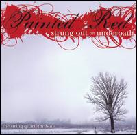 Cover for Painted Red: Strung out on Und · Deleted - Painted Red Strung O (CD) [Tribute edition] (2013)