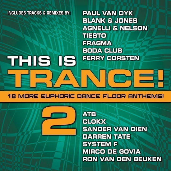 Cover for Various Artists · This is Trance! 2 (CD) (2013)