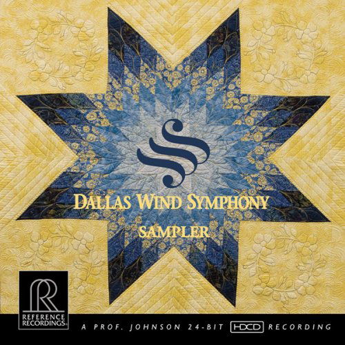 Sampler - Dallas Wind Symphony - Musiikki - REFERENCE - 0030911190927 - torstai 25. huhtikuuta 2013