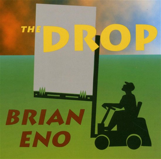Cover for Brian Eno · Drop, the (CD) (2005)