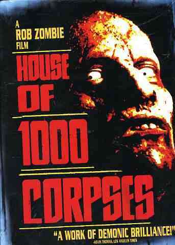 Cover for House of 1000 Corpses (DVD) [Widescreen edition] (2003)