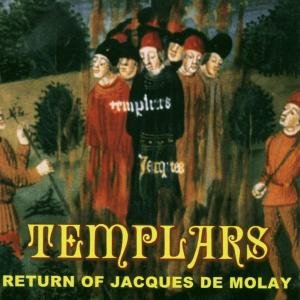Cover for Templars · Return of Jaques De Molay (CD) (2002)