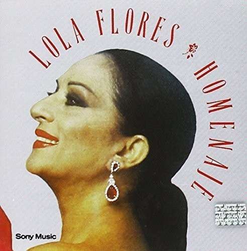 Homenaje - Lola Flores - Musikk - SONY MUSIC - 0037628037927 - 28. oktober 2011