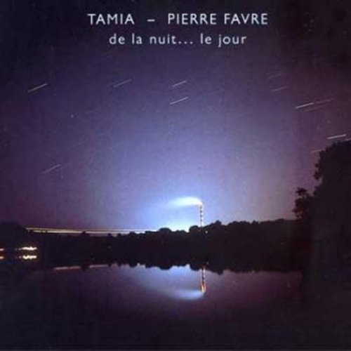 Cover for Tamia, Voice / Favre Pierre, Percussion · De La Nuit...le Jour (CD) (1988)