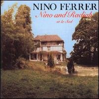 Cover for Nino Ferrer · Nino &amp; Radiah -Le Sud- Su (CD) (1990)