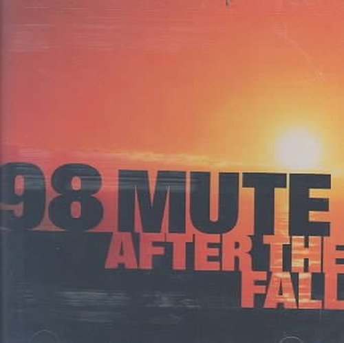Cover for 98 Mute · After the Fall (CD) (2002)