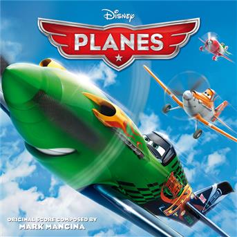 Cover for Mark Mancina · Planes (Original Score) (CD)