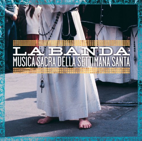 Cover for La Banda Di Ruvo Di Puglia-Musica Sacra Della Settimana S (CD) (1990)