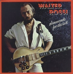 Cover for Walter Rossi · Diamonds For The Kid =Rem (CD) (1999)