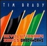 Cover for Tim Brady  · Revolutionary Songs (CD)