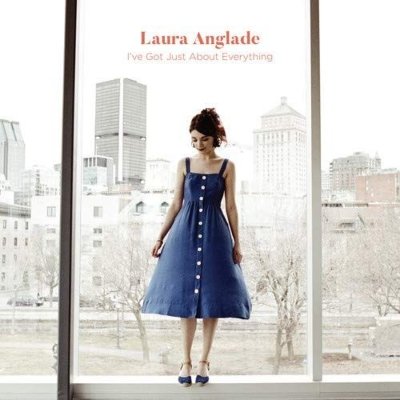 I've Got Just About Everything - Laura Anglade - Musique - JUSTIN TIME - 0068944861927 - 19 juillet 2019