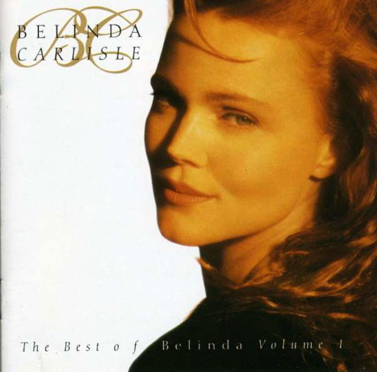 Cover for Belinda Carlisle · The Best of Belinda Vol.1 (CD) (2012)