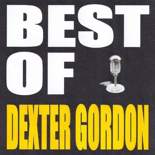 Cover for Dexter Gordon · The Best of Dexter Gordon (CD) (2004)