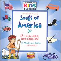 Songs of America - Cedarmont Kids - Music - Cedarmont Kids - 0084418014927 - June 11, 2002