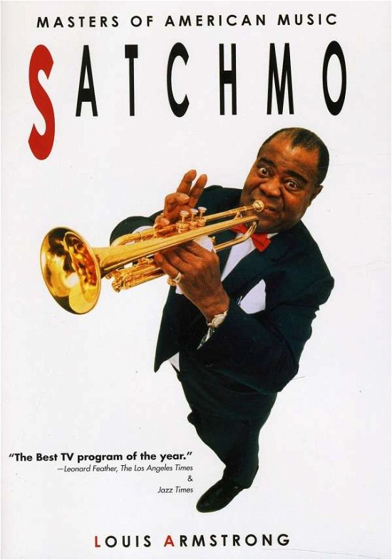 Masters of American Music: Satchmo - Louis Armstrong - Movies - S'MORE ENTERTAINMENT - 0089353710927 - June 28, 2011