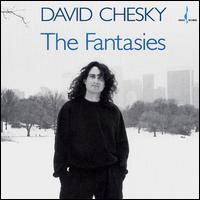 Fantasies - David Chesky - Musikk - Chesky Records - 0090368013927 - 23. november 2005