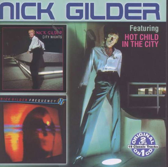 Cover for Nick Gilder · City Nights / Frequency (CD) (2006)