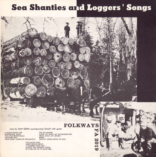 Sea Shanties and Loggers' Songs - Sam Eskin - Musik - Folkways Records - 0093070201927 - 30. Mai 2012