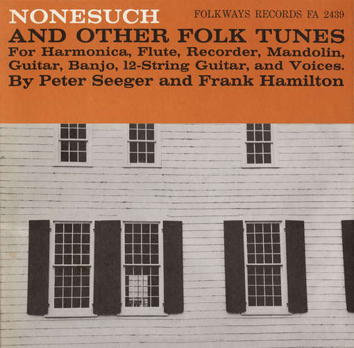 Cover for Pete Seeger · Nonesuch and Other Folk Tunes (CD) (2012)