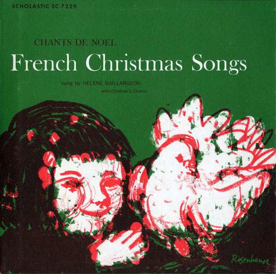 French Christmas Songs: Chants De Noel - Helene Baillargeon - Music - Folkways Records - 0093070722927 - May 30, 2012