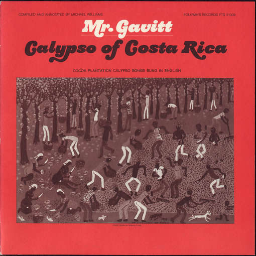 Mr. Gavitt: Calypsos of Costa Rica - Walter Gerguson Gavitt - Muzyka - FOLKWAYS - 0093073130927 - 30 maja 2012