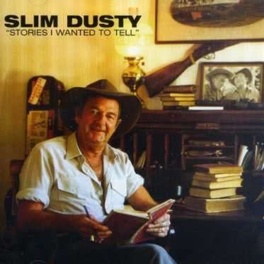 Stories I Wanted to Tell - Slim Dusty - Musik - EMI RECORDS - 0094636776927 - 14. August 2006