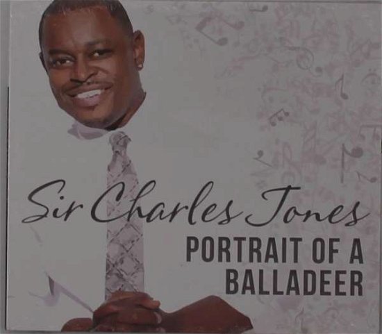 Portrait of a Balladeer - Charles Sir Jones - Music - Mardi Gras Records - 0096094112927 - July 26, 2019