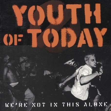 WeRe Not In This Alone - Youth of Today - Music - REVELATION - 0098796005927 - May 14, 2001