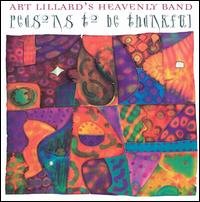 Reasons to Be Thankful - Art Lillard's Heavenly Band - Musik - SUMMIT - 0099402440927 - 14 februari 2006