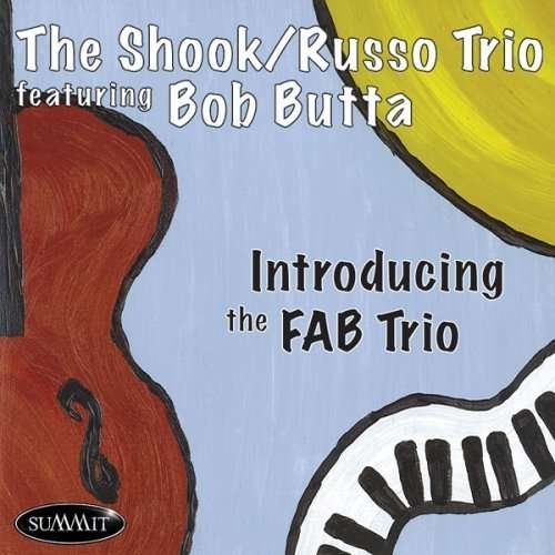 Cover for Shook / Russo Trio / Butta,bob · Introducing Fab Trio (CD) (2007)