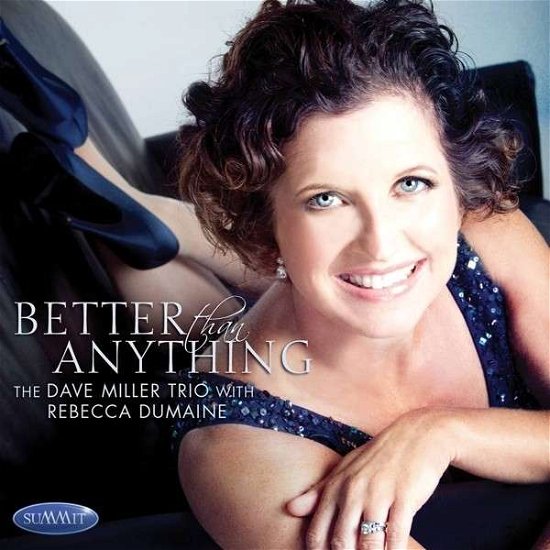 Cover for David Miller and Rebecca Dumaine · Better Than Anything (CD) (2014)