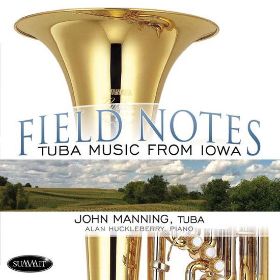 Cover for John Manning · Field Notes: Tuba Music from Iowa (CD) (2016)