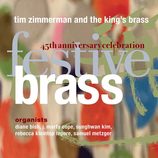 Cover for Tim Zimmerman &amp; the Kings Brass · Festive Brass (CD) (2023)