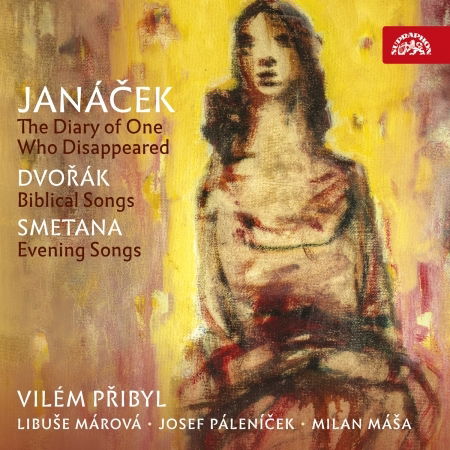 Cover for Vilem Pribyl / Libuse Marova · Janacek: The Diary Of One Who Disappeared / Dvorak: Biblical Songs / Smetana: Evening Songs (CD) (2019)