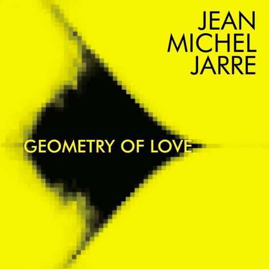 Cover for Jean-michel Jarre · Geometry of Love (CD) (2018)