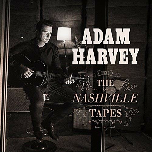 Cover for Adam Harvey · Nashville Tapes (CD) (2018)