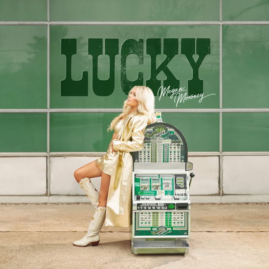 Lucky - Megan Moroney - Music - COLUMBIA - 0196588180927 - May 26, 2023